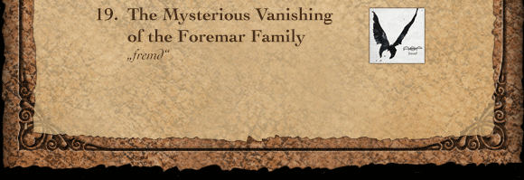 19. The Mysterious Vanishing of the Foremar Family – fremd